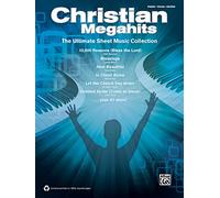 Christian Megahits: The Ultimate Sheet Music Collection, Piano/Vocal/guitar