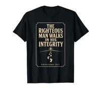 Christian Men Righteous Walks in Integrity Gift T-Shirt