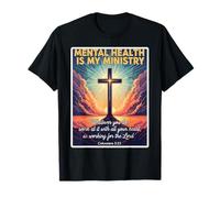 Christian Mental Health is My Ministry Professional Jesus T-Shirt
