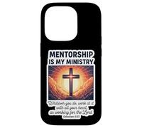 Christian Mentor Mentorship Is My Ministry Mentoring Jesus Case for iPhone 14 Pro