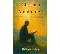Christian Mindfulness