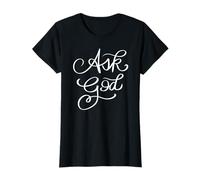 Christian Mom Birthday Mother's Day Jesus Loves Mama Ask God T-Shirt