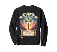 Christian Musician Music Is My Ministry Teacher Jesus Christ Sweatshirt