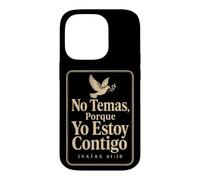 Christian No Temas Porque Yo Estoy Contigo Isaias 41:10 Case for iPhone 14 Pro