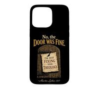 Christian No The Door Was Fine Martin Luther Faith Gift Case for iPhone 15 Pro Max