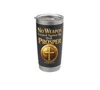 Christian No Weapon Formed Against Me Shall Prosper Stainless Steel Insulated Tumbler