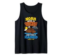Christian Noah was A Conspiracy Theorist Then It Rained Tank Top