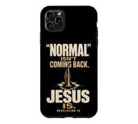 Christian Normal Isn't Coming Back Jesus Is Revelation 14 Case for iPhone 11 Pro Max