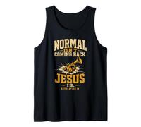 Christian Normal Isn't Coming Back Jesus is Revelation 14 Tank Top