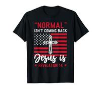 Christian Normal Isn't Coming Back Jesus T-Shirt