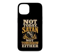 Christian Not Today Satan Not Tomorrow Either Faith Gift Case for iPhone 13