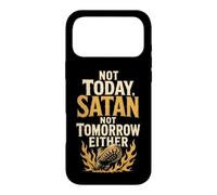 Christian Not Today Satan Not Tomorrow Either Faith Gift Case for iPhone 17 Pro Max