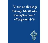 Christian Notebook (Blue) “Philippians 4:13” 8.5x11 Blank Lined Journal