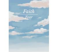 Christian Notebook - Faith Over Fear - 120 lined pages - 8.5 x 11 Sized - Bound Without Spirals - Easy to Carry