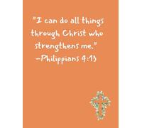 Christian Notebook (Orange) “Philippians 4:13” 8.5x11 Blank Lined Journal