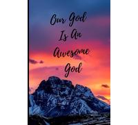 Christian Notebook: Our God Is An Awesome God: Bible Verse Journal Notebook with Christian Scripture Quote. Jeremiah 29:11