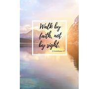 Christian Notebook - Walk by Faith: A4, 6x9, Christian Notebook, Bible Study, Prayer Journal, Writing, Diary, Sermon Notebook, Worship, Gifts for Christians