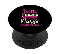 Christian Nurse Jesus Saves I’m Just A Nurse Lending My Hand PopSockets Adhesive PopGrip