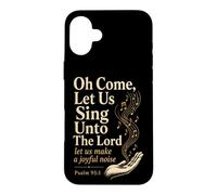 Christian Oh Come Let Us Sing Unto The Lord Gift Case for iPhone 16 Plus
