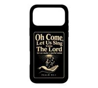Christian Oh Come Let Us Sing Unto The Lord Gift Case for iPhone 17 Pro Max