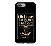 Christian Oh Come Let Us Sing Unto The Lord Gift Case for iPhone 7 Plus/8 Plus