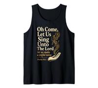 Christian Oh Come Let Us Sing Unto The Lord Gift Tank Top