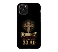 Christian Orthodoxy Keeping It Real Since 33 AD Gift Case for iPhone 11 Pro