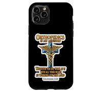 Christian Orthopedist Doctor Orthopedics Is My Ministry MD Case for iPhone 11 Pro