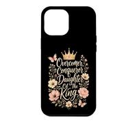 Christian Overcomer Conqueror Daughter Of The King Gift Case for iPhone 12 Pro Max