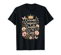 Christian Overcomer Conqueror Daughter of The King Gift T-Shirt