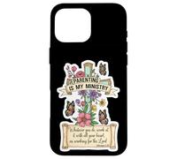 Christian Parenting Is My Ministry Mother's Day Mom Mum Mama Case for iPhone 16 Pro Max
