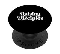 Christian Parenting Raising Disciples Faith Family PopSockets Adhesive PopGrip