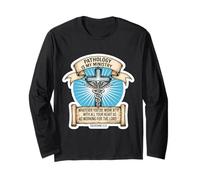 Christian Pathologist Pathology is My Ministry Doctor Jesus Long Sleeve T-Shirt