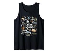 Christian Peace Scripture Calm Anxious Heart Be Still Know Tank Top