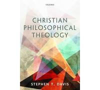 Christian Philosophical Theology