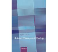 Christian Philosophical Theology