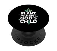 Christian Plant Parent God's Child Message PopSockets Adhesive PopGrip