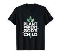 Christian Plant Parent God's Child Message T-Shirt