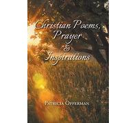 Christian Poems, Prayer and Inspirations