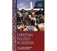 Christian Politics in Oceania: 2 (ASAO Studies in Pacific Anthropology, 2)