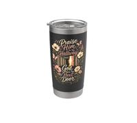 Christian Praise Him in The Hallway Until God Opens The Next Stainless Steel Insulated Tumbler