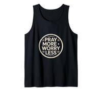 Christian Pray More Worry Less Faith Prayer Peace Tank Top