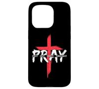 Christian Pray On It Pray Over It Prayer Praying Women Men Case for iPhone 15 Pro