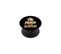 Christian Prayer Is My Superpower Faith Gift PopSockets Adhesive PopGrip