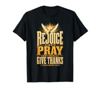 Christian Prayer Rejoice Always Pray 1 Thessalonians 5:16-18 T-Shirt