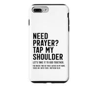 Christian Prayer Support Tap My Shoulder Matthew 18:20 Case for iPhone 7 Plus/8 Plus