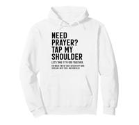 Christian Prayer Support Tap My Shoulder Matthew 18:20 Pullover Hoodie