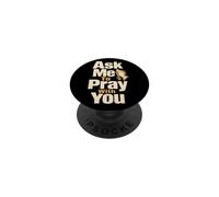 Christian Prayer Warrior Ask Me To Pray With You Gift PopSockets Adhesive PopGrip