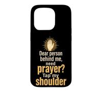 Christian Prayer Warrior Tap My Shoulder Faith Gift Case for iPhone 15 Pro