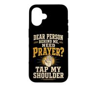 Christian Prayer Warrior Tap My Shoulder Faith Gift Case for iPhone 16